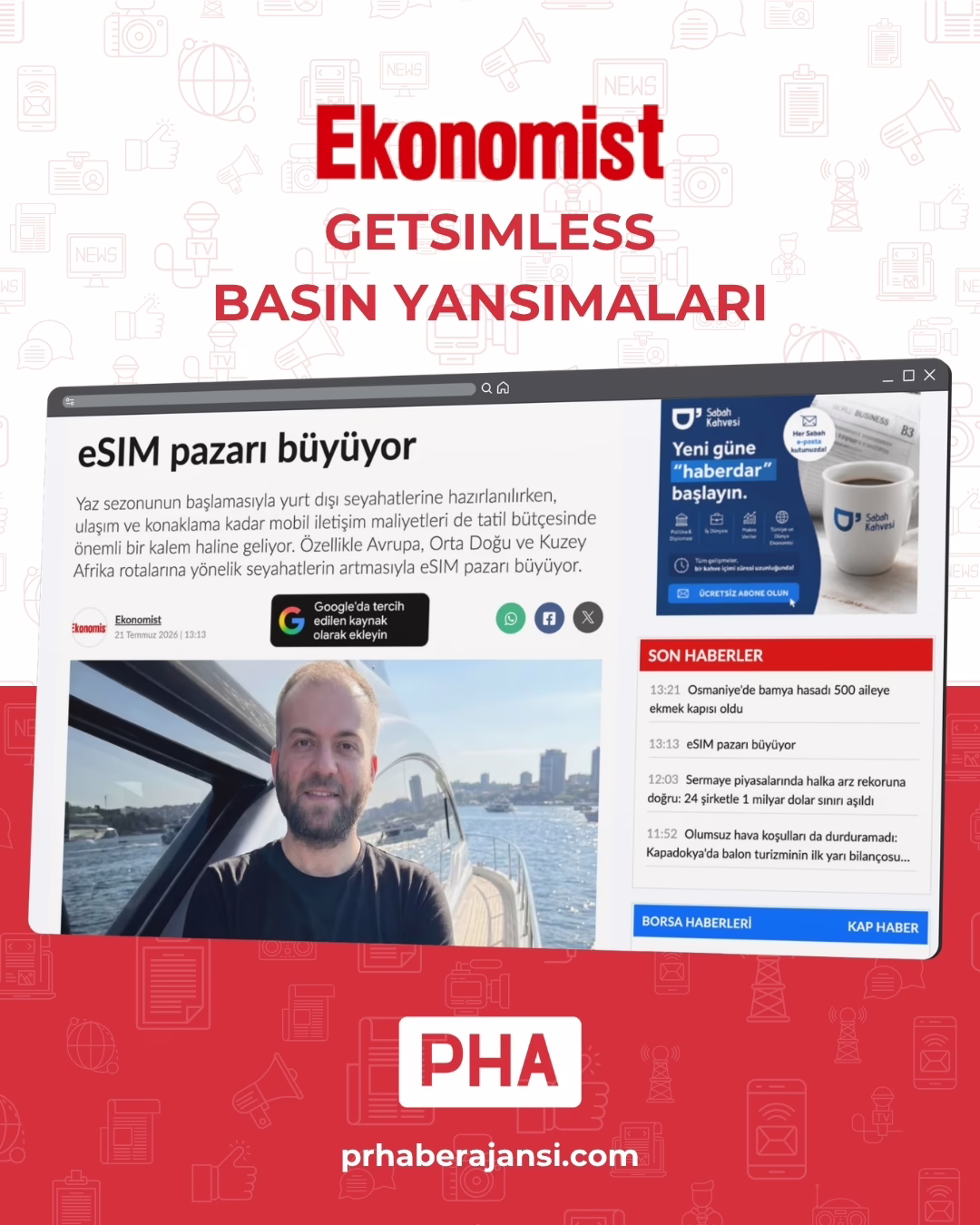 Tatil sezonun da etkisiyle yurtdışı seyahatlerinde artış gözleniyor. Tatil bütçesinde maliyetlerden biri olan mobil iletişim konusunda çözümlerin sunan eSIM pazarı da bu paralelde büyüyor.

GetSimLess kurucusu Ufuk Can Ay'a göre, son bir yılda hızlanan bu değişim yalnızca bireysel tatilcilerle sınırlı kalmıyor; iş seyahati yapan profesyoneller ve şirketler de mobil iletişim maliyetlerini daha öngörülebilir hale getirmek için dijital hat çözümlerini tercih ediyor.

GETSIMLESS BASIN YANSIMALARI

#prhaberajansi #pha #işdünyası #getsimless
